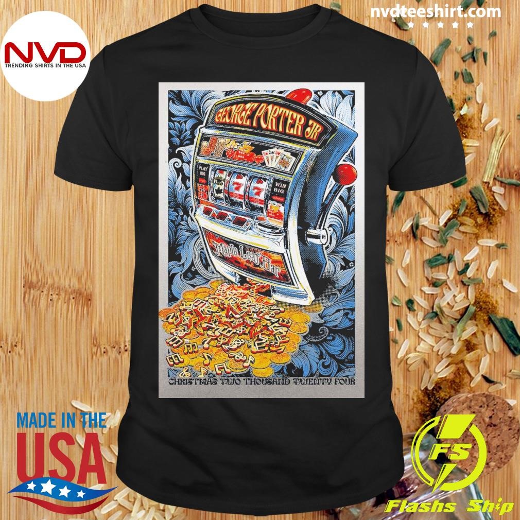 George Porter JR Maple Leaf Bar New Orleans, LA Dec 25 2024 Shirt