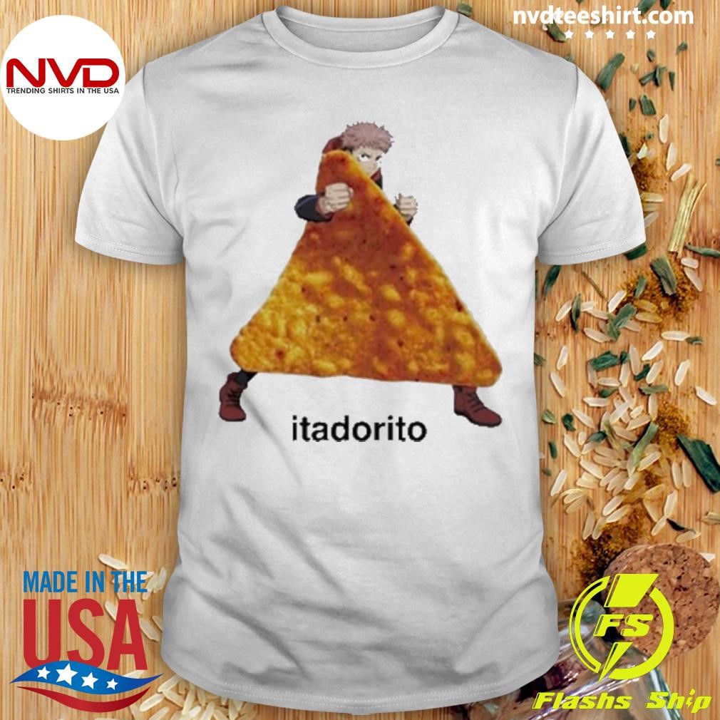 Goofyahhtees Itadorito Shirt