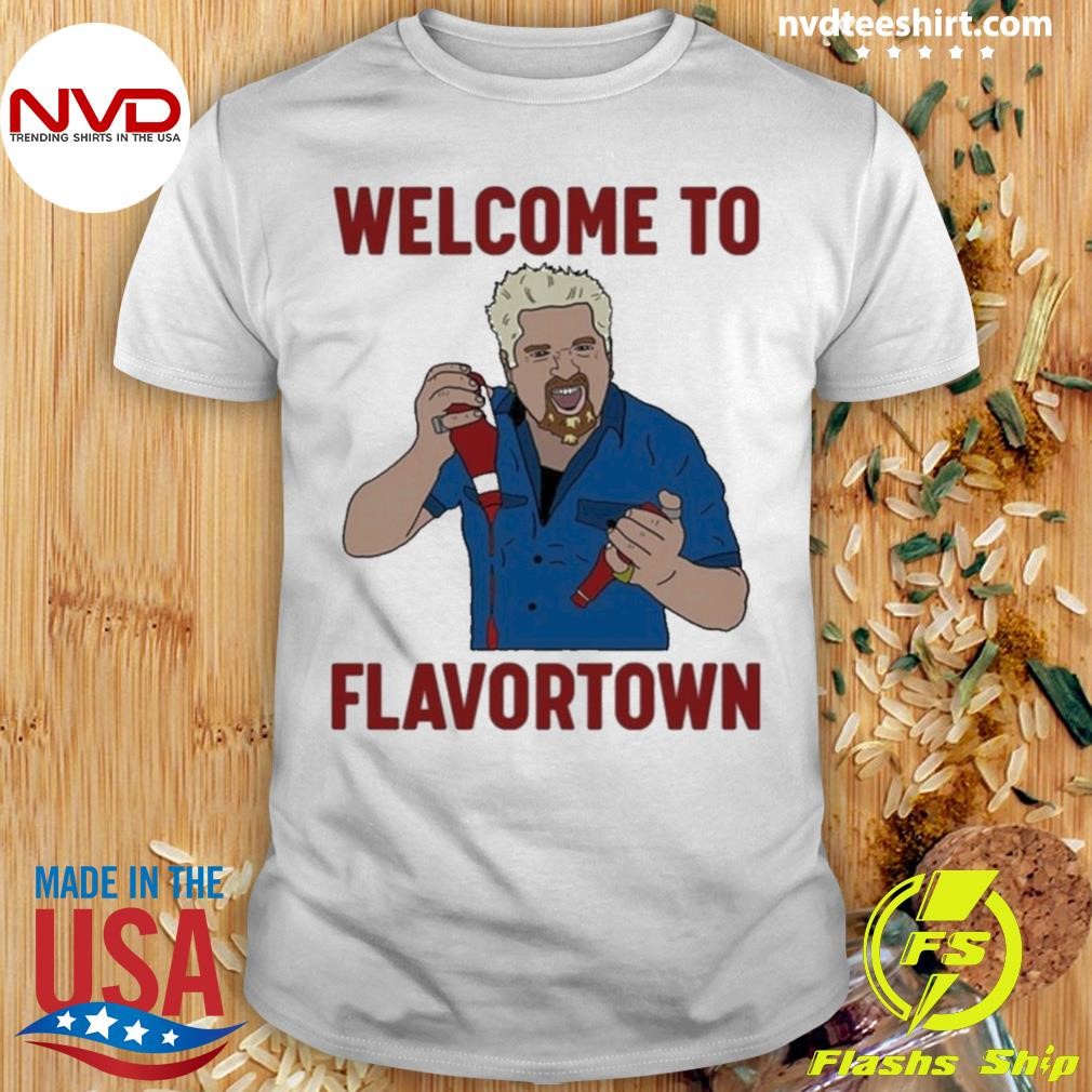 Guy Fieri Welcome To Flavortown Shirt