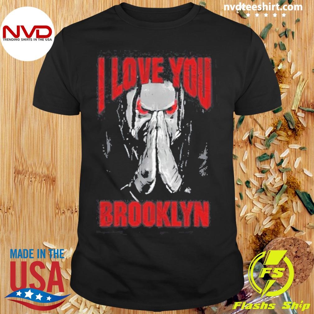 Jacob Fatu I Love You Brooklyn Tee Shirt