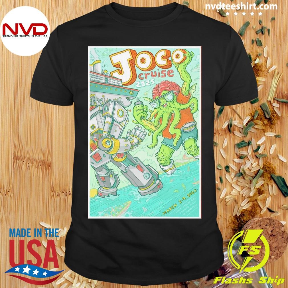 JoCo Cruise in Fort Lauderdale March 2-9, 2025 Shirt