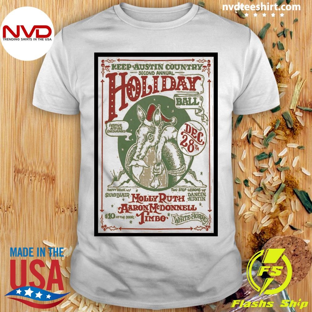 Keep Austin Country's 2nd Holiday At The White Horse In Austin TX On Dec 28 2024 Tour Shirt