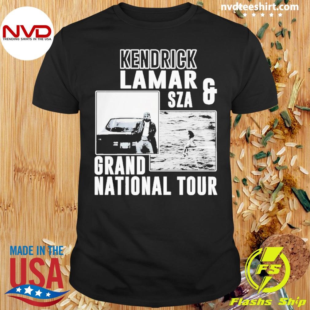 Kendrick Lamar And Sza Grand National Tour Shirt