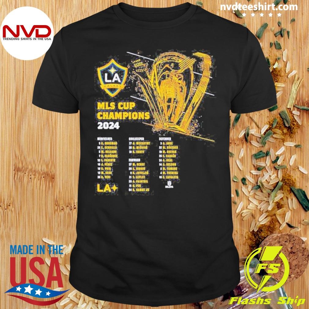 La Galaxy 500 Level 2024 Mls Cup Champions Roster Shirt