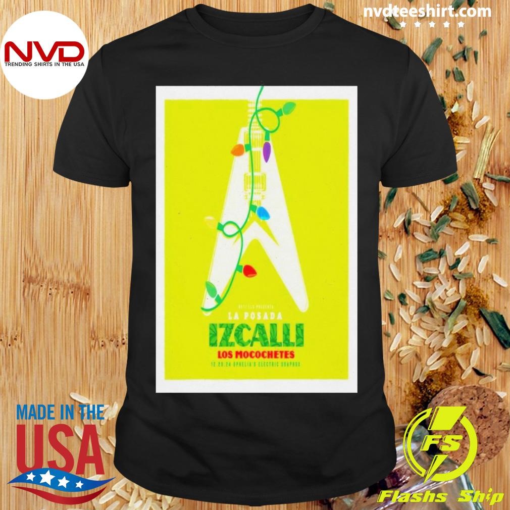 La Posada Izcalli With Los Mocochetes Ophelia's Electric Soapbox In Denver CO December 20 2024 Shirt