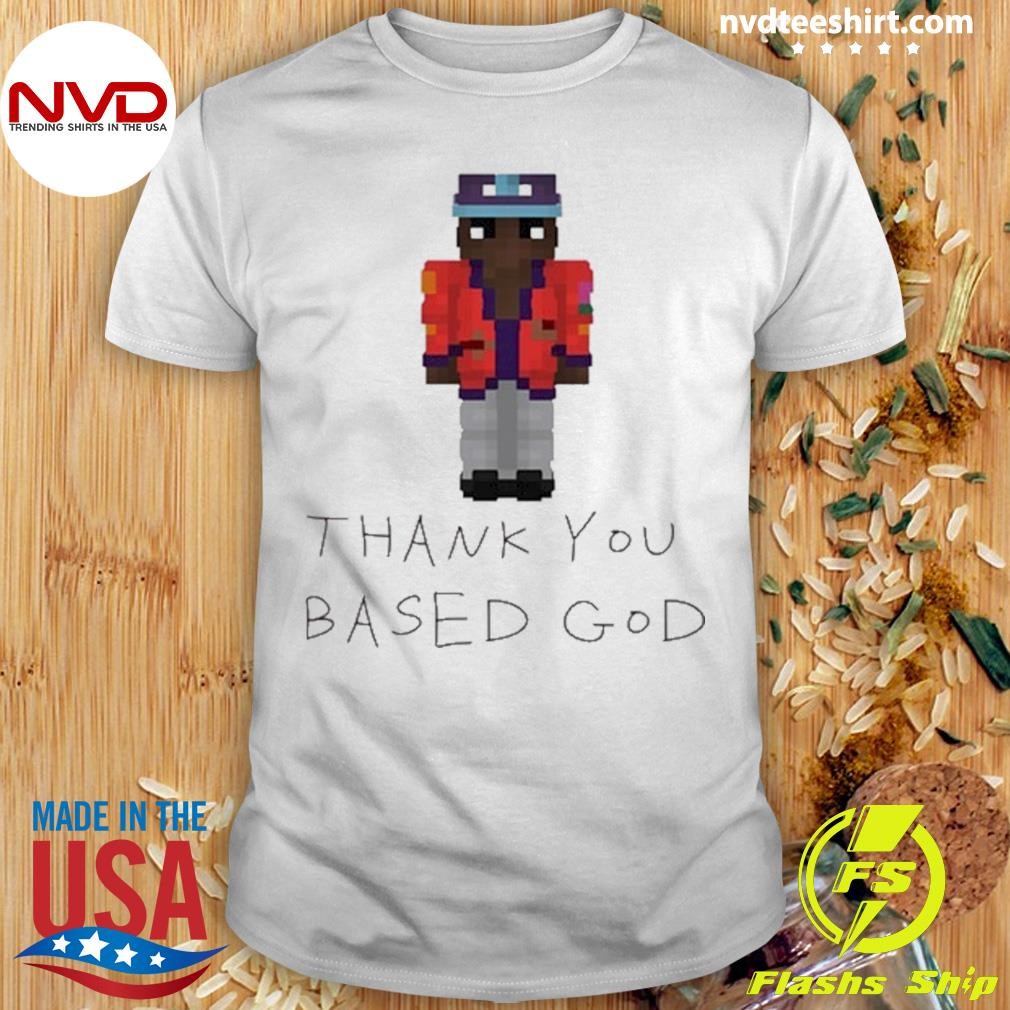 Lil B Minecraft Thank You Based God Shirt