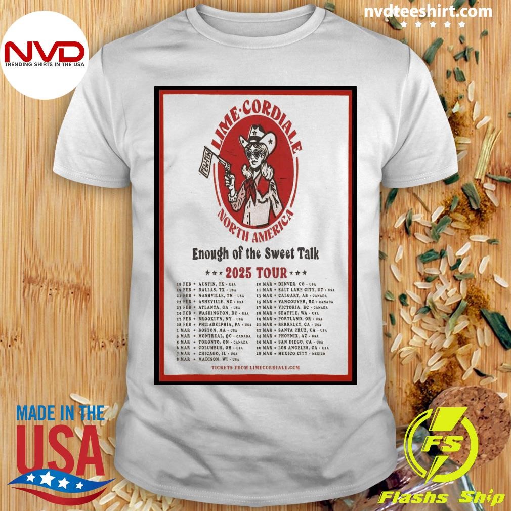 Lime Cordiale North America Enough Of The Sweet Talk 2025 Tour Shirt