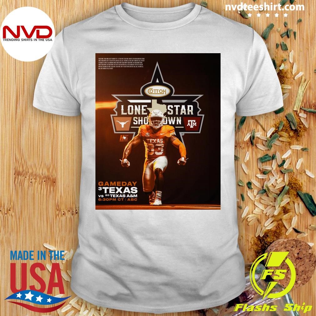 Lone Star State Rivalry Restored Gameday Texas Vs 20 Texas A&M Shirt