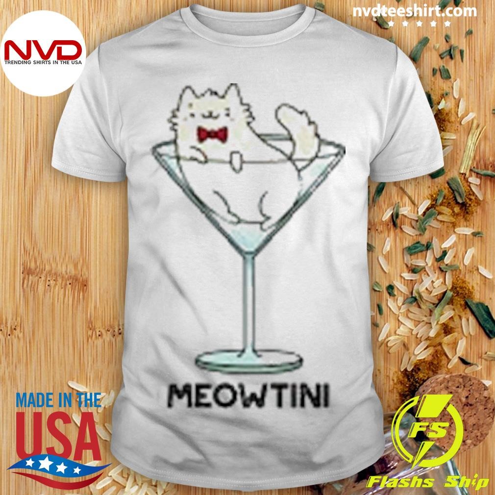 Meowtini Funny Martini Pun Pin Shirt