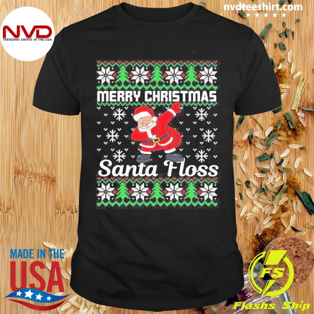 Merry Christmas and Santa Floss Ugly Christmas 2024 Shirt