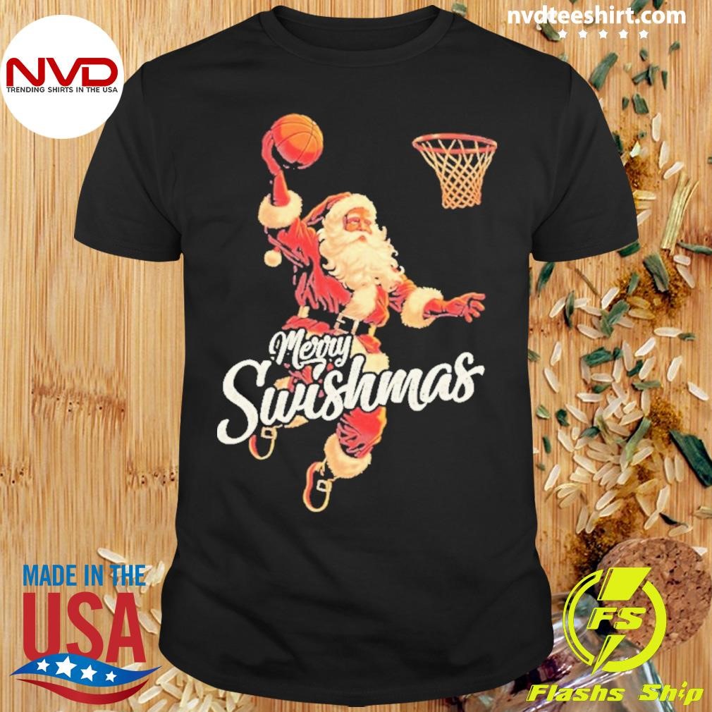 Merry Swishmas Basketball Santa 2024 Shirt