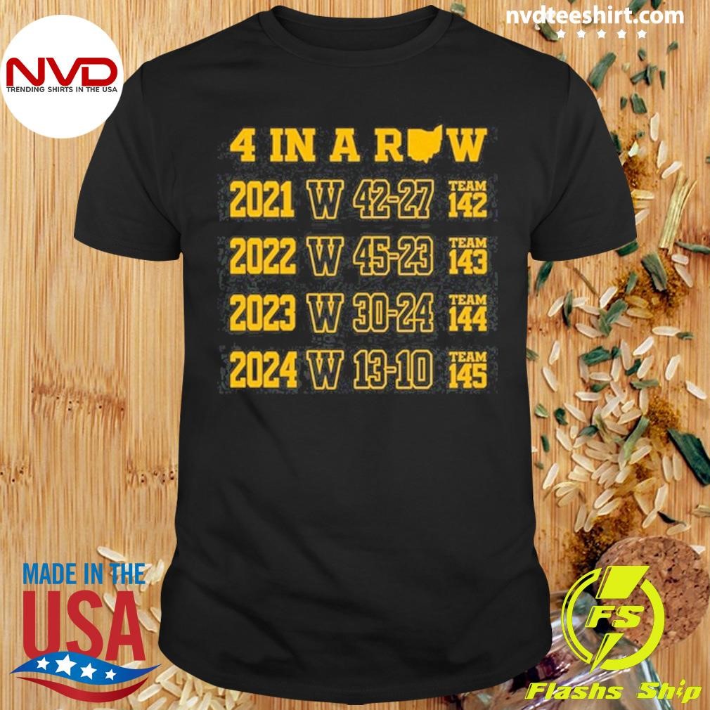 Michigan Football 4 In A Row 2024 Tee Shirt