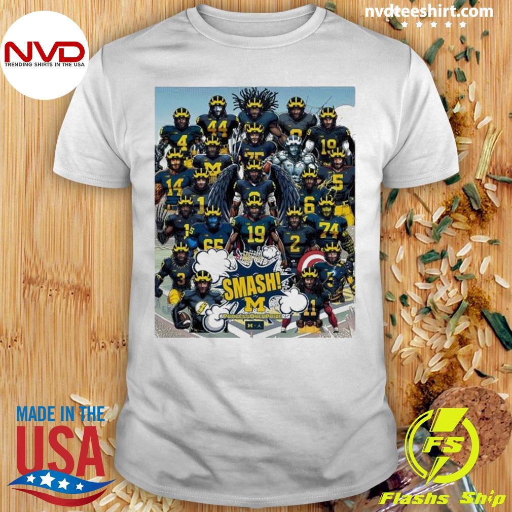 Michigan Wolverines Football Newest Smash Process Over Prize 25 Shirt