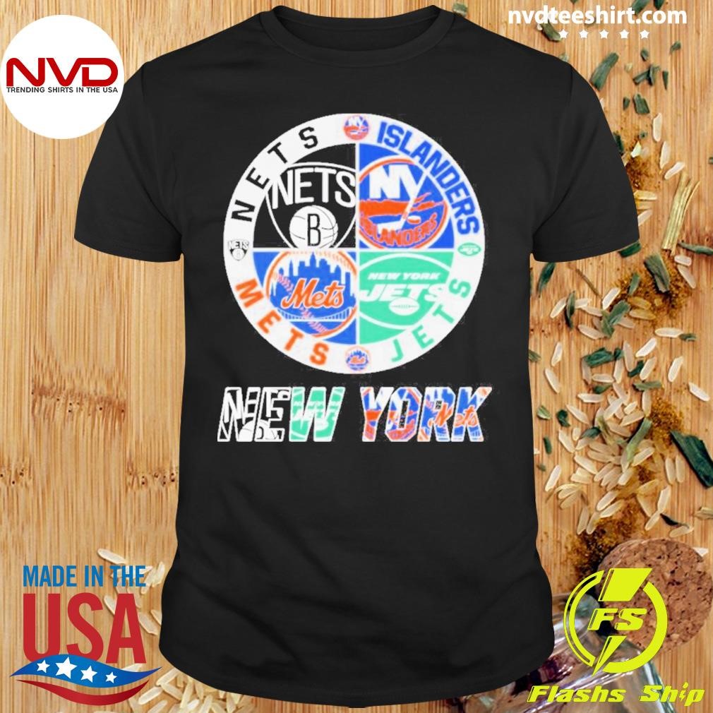 New York Sports Teams Brooklyn Nets x Islanders x Mets x Jets Logor Shirt