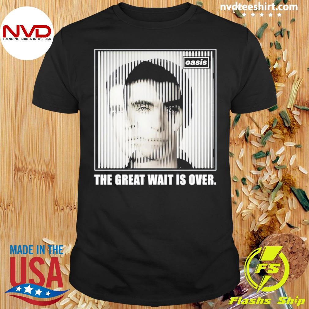 Noel And Liam The Great Wait Is Over Shirt