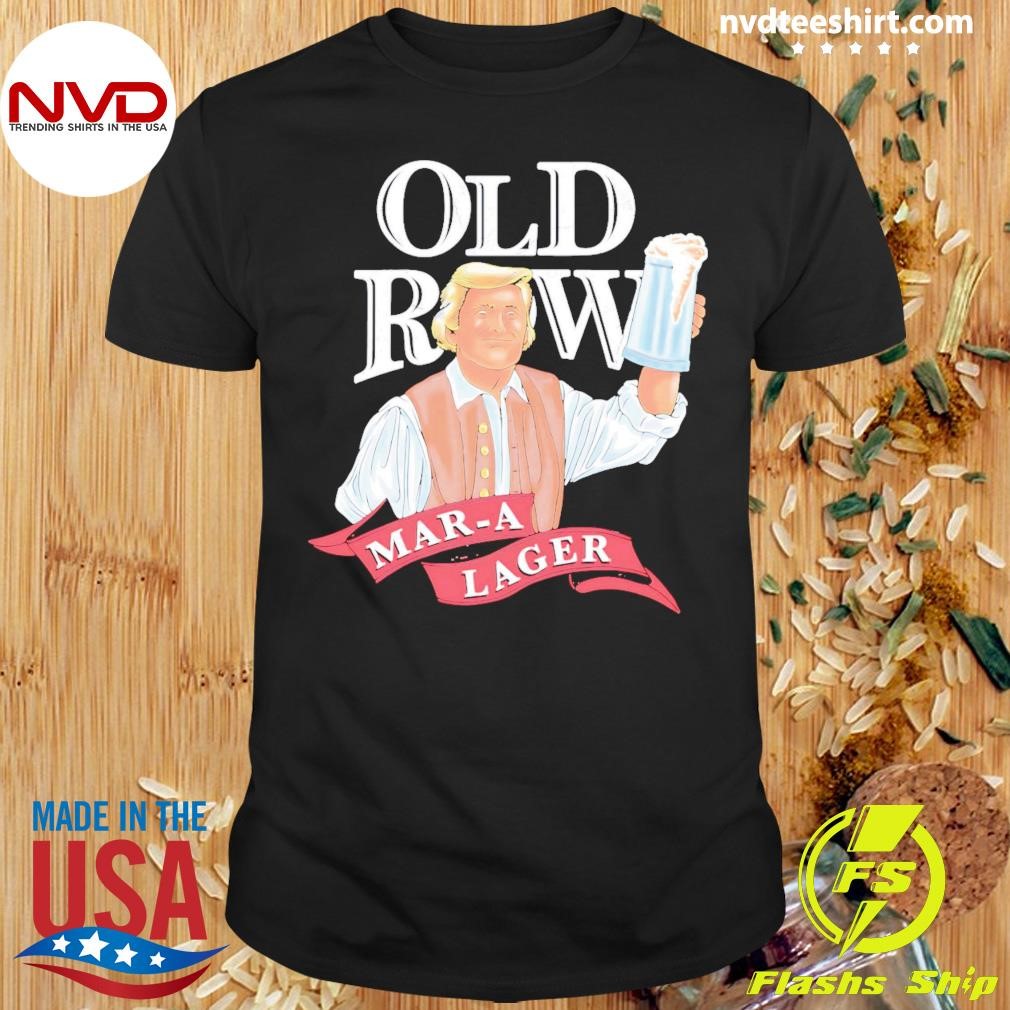 Old Row Mar-A Lager New Shirt