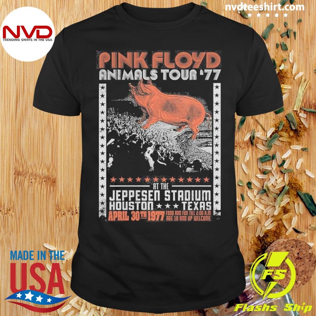 Pink Floyd Animals Tour '77 at the Jeppesen Stadium Houston Texas Shirt