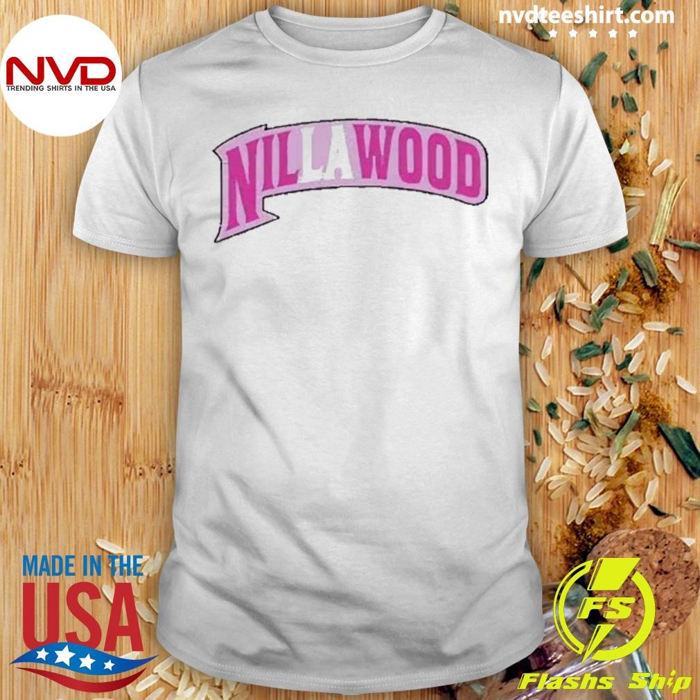 Premium Nilla Allin Nillawood 2025 Shirt