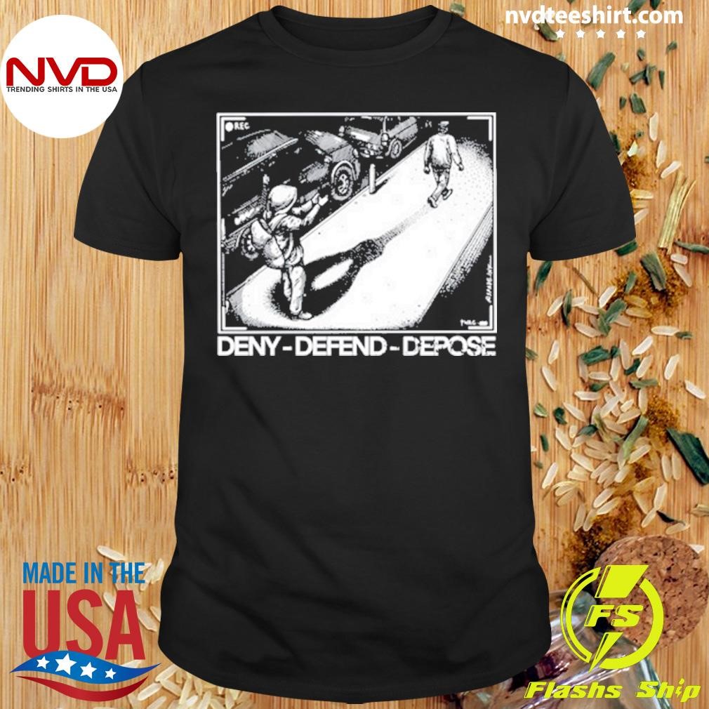 Punk With A Camera Deny Defend Depose Limited Shirt