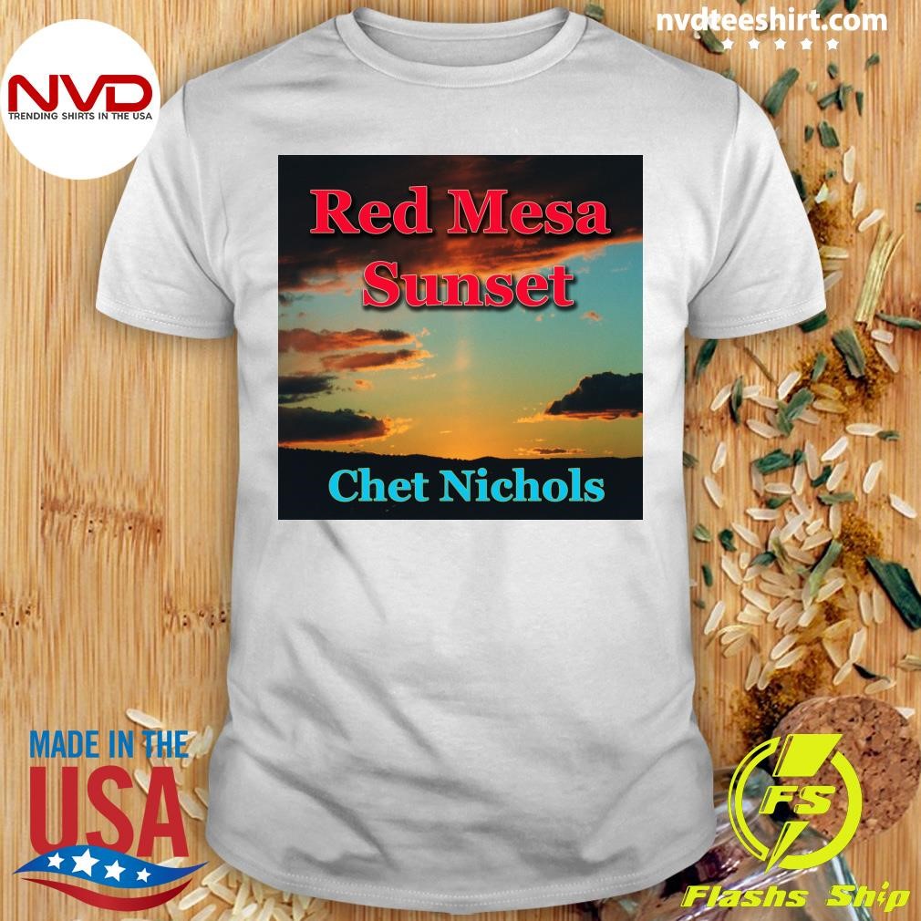 Red Mesa Sunset Chet Nichols Shirt