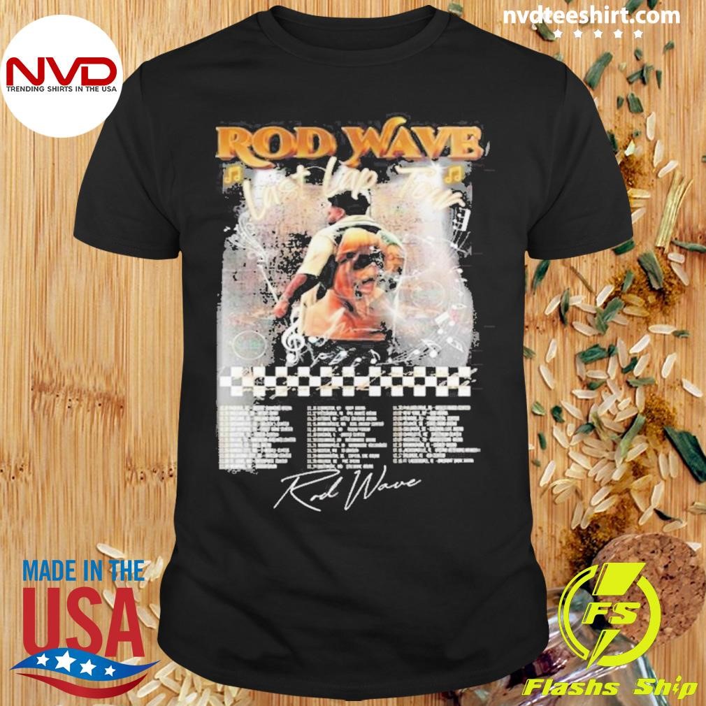 Rod Wave Celebrating The Last Lap Tour Memories Signature Performance Schedule Shirt