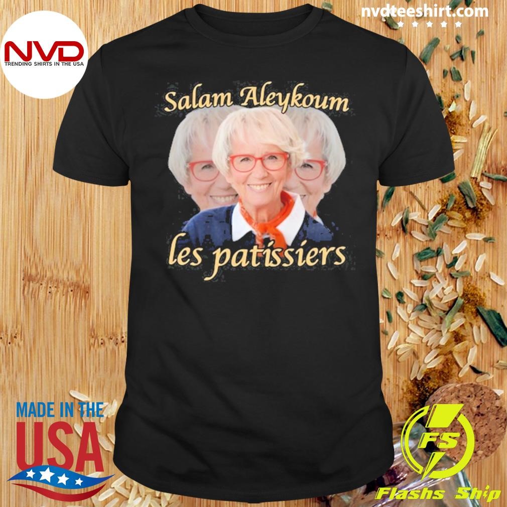 Salam Aleykoum Les Patissiers Shirt