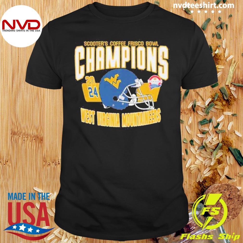 Scooter’s Coffee Frisco Bowl Champions 2024 West Virginia Mountaineers Helmet Shirt