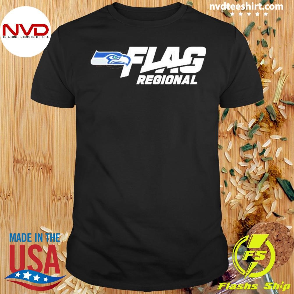 Seattle Seahawks 2025 Nfl Flag Regional Tournaments Shirt