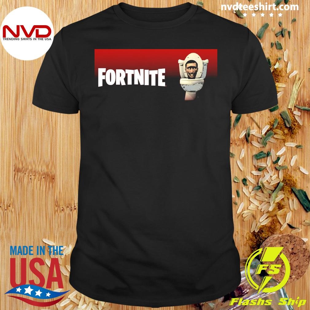 Skibidi Toilet Coming to Fortnite shirt