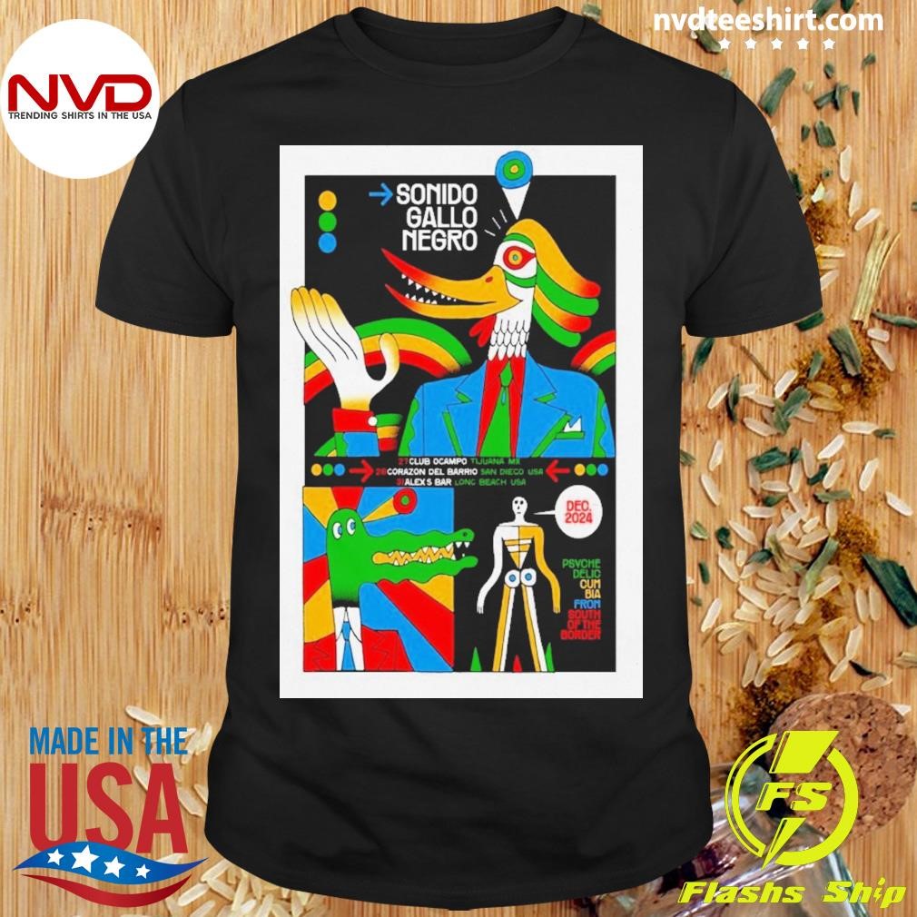 Sonido Gallo Negro Dec 2024 Tour Poster Shirt