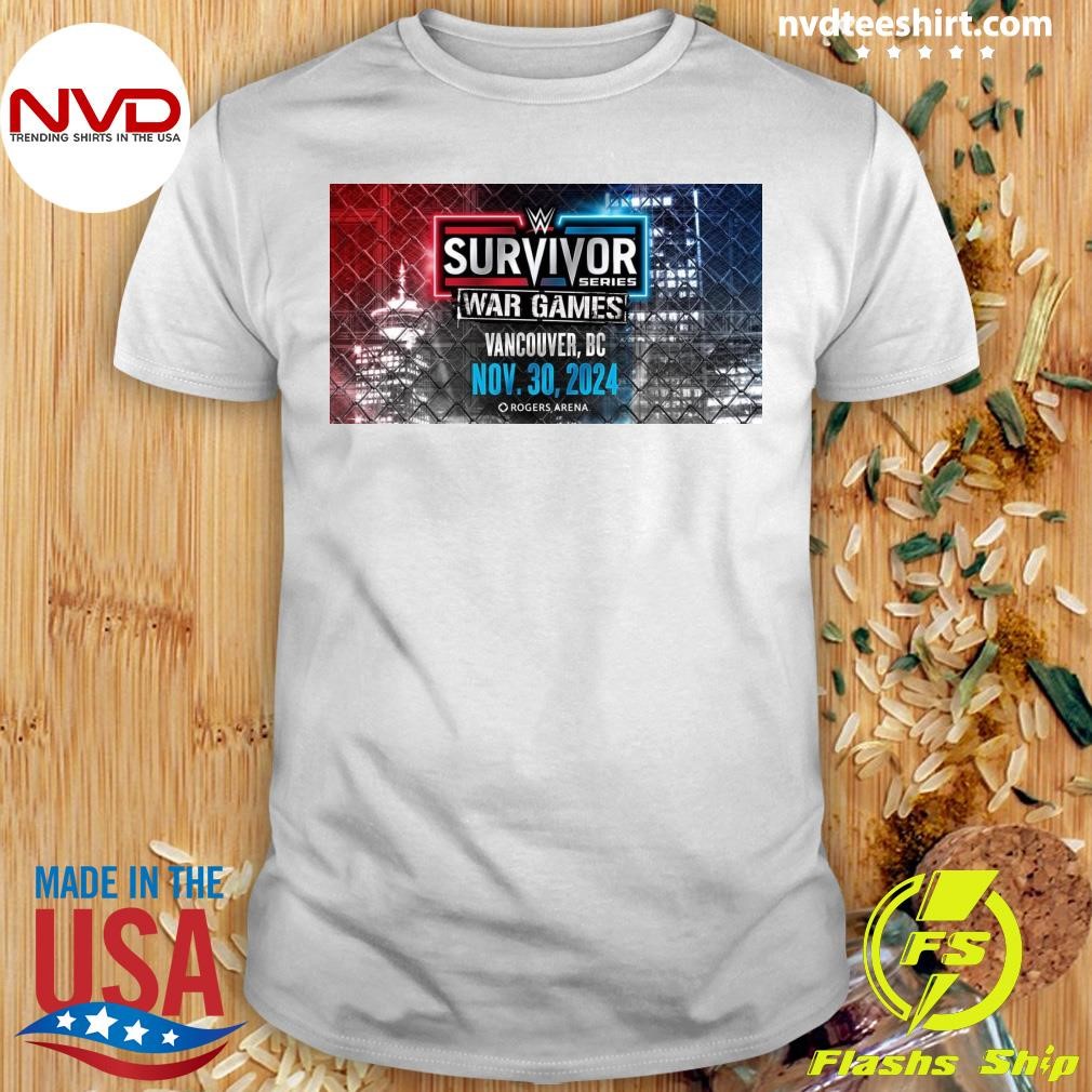 Survivor War Games Vancouver, Bc Nov. 30, 2024 Rogers Arena Shirt