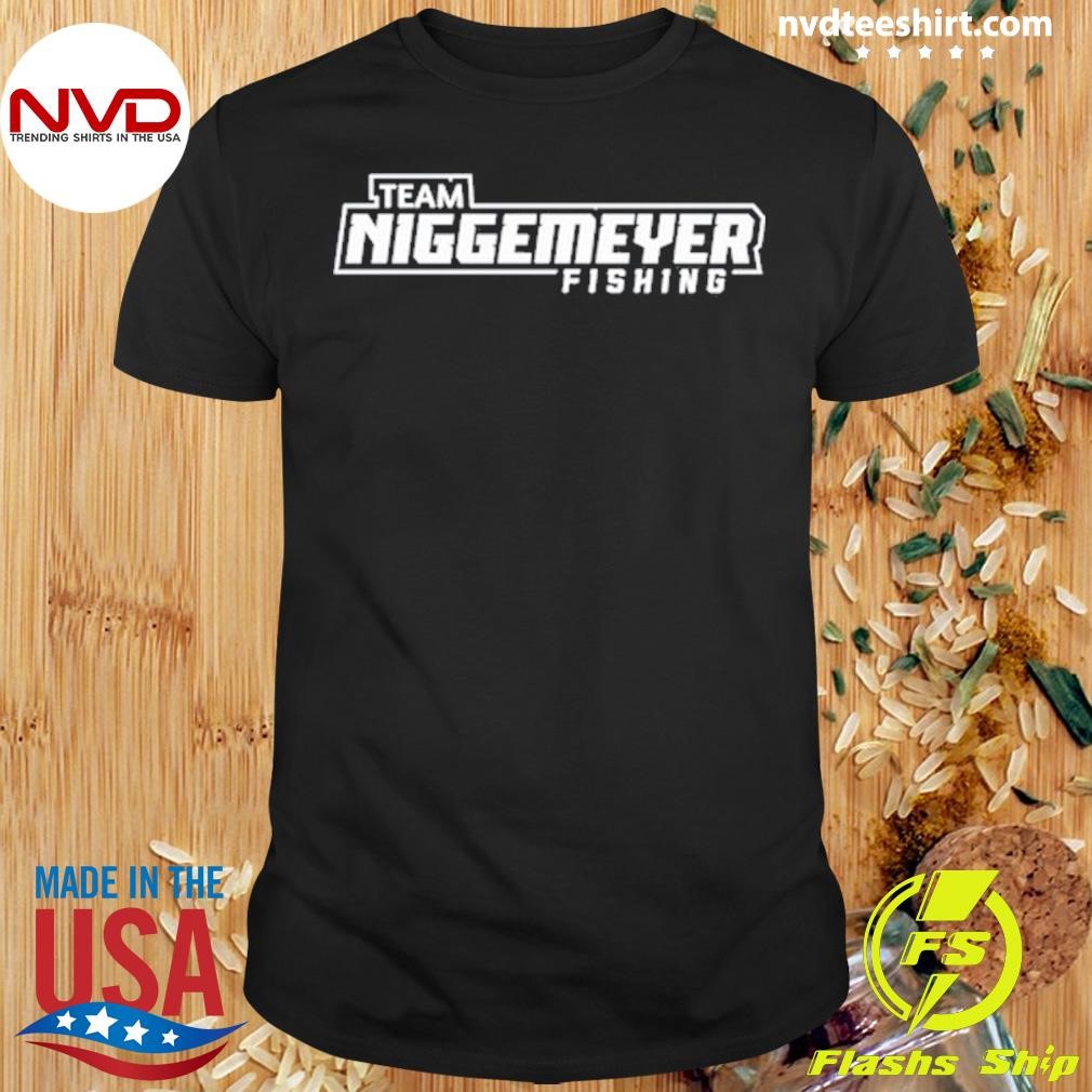 Team Niggemeyer Fishing Shirt