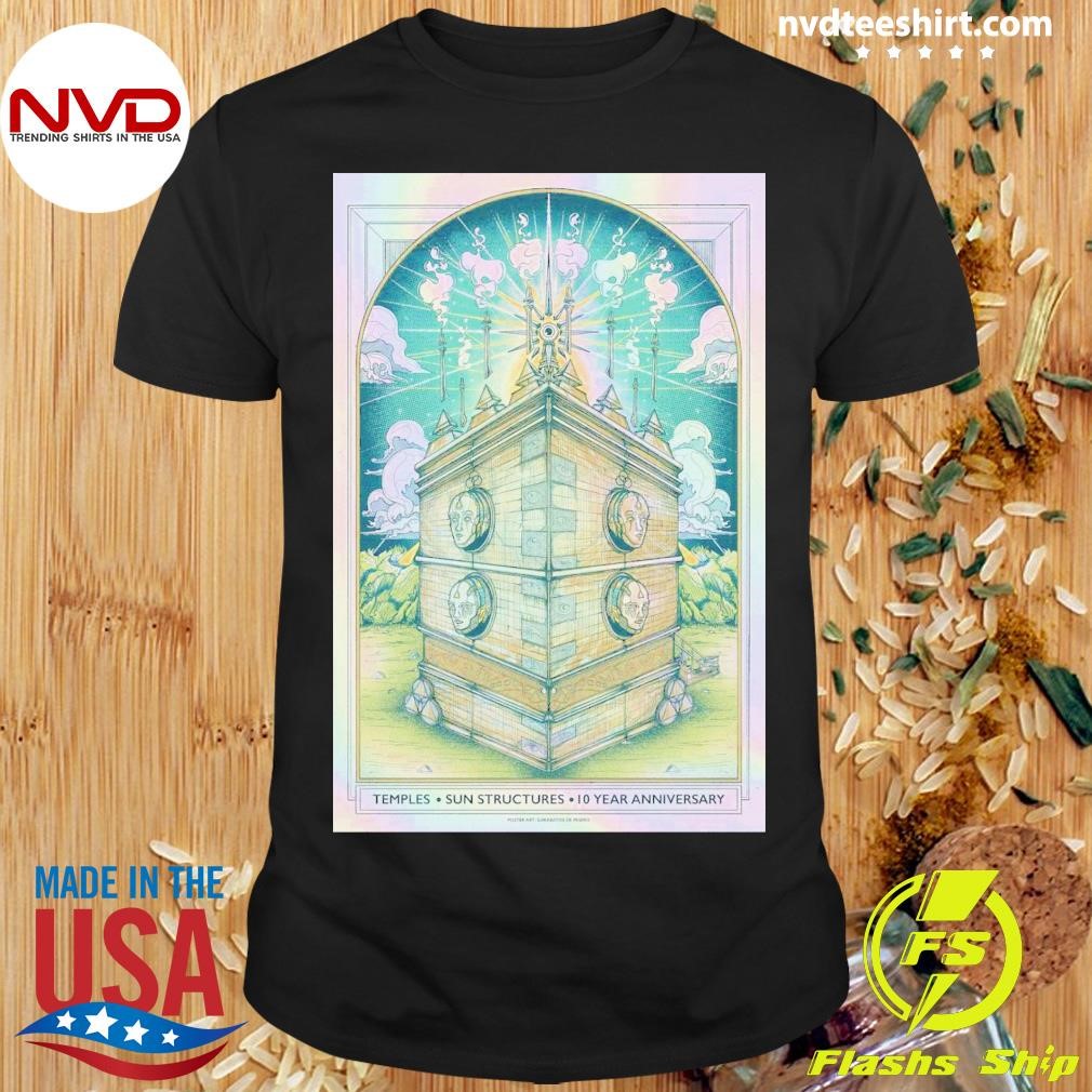 Temples Sun Structures 10 Years Anniversary 2024 Shirt