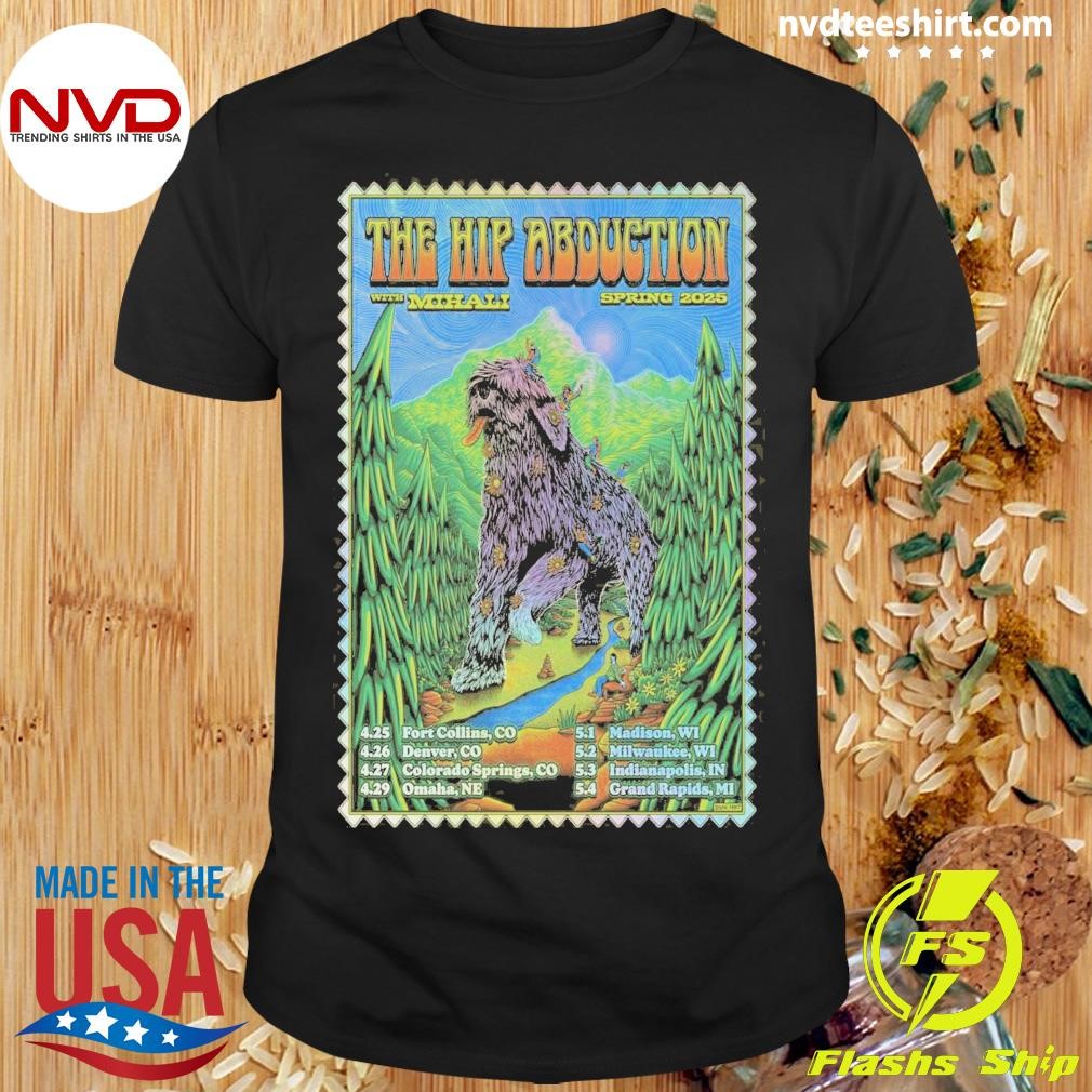 The Hip Abduction With Mihali Spring 2025 Tour Shirt