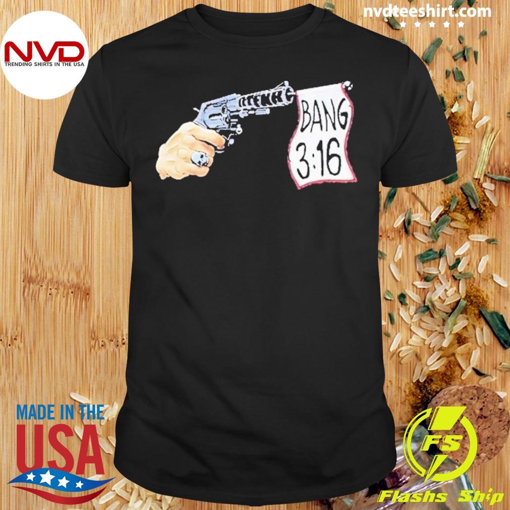 The Rope Bang 3 16 Shirt