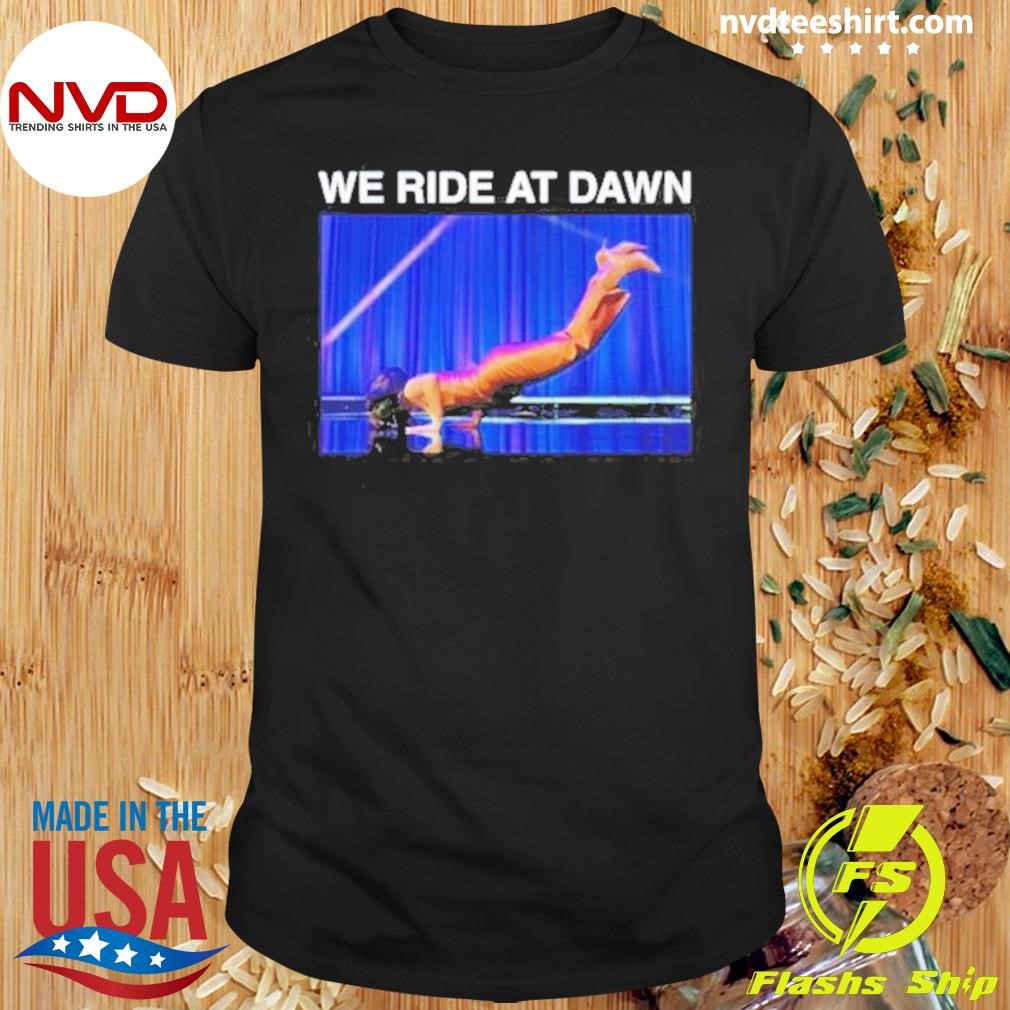 The Worm We Ride At Dawn Shirt