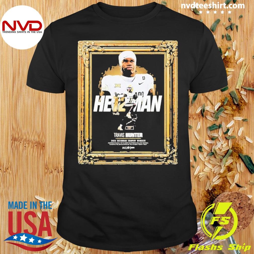 Travis Hunter 2024 Heisman Trophy Winner Shirt