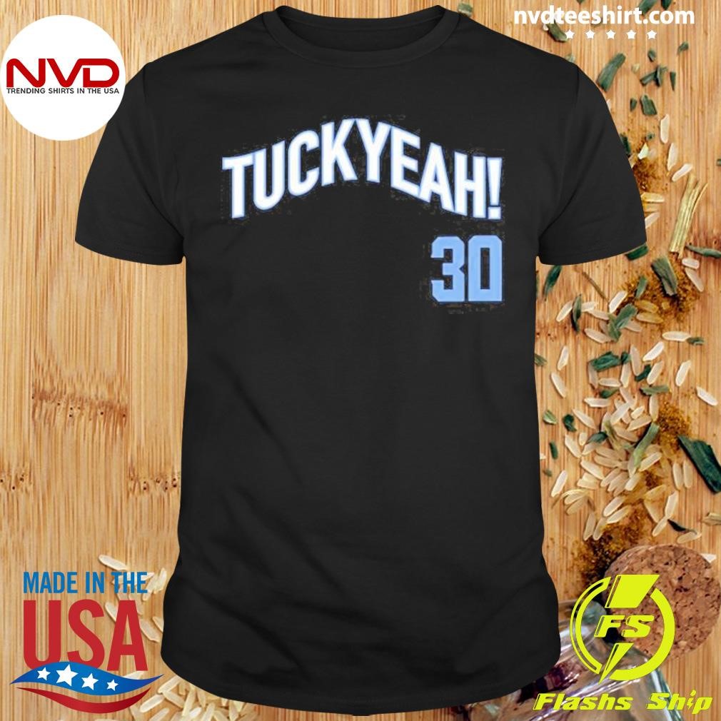 Tuck Yeah 30 Kyle Tucker Chicago Cubs Shirt