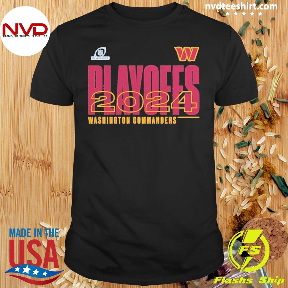 Washington Commanders 2024 Nfl Playoffs Shirt