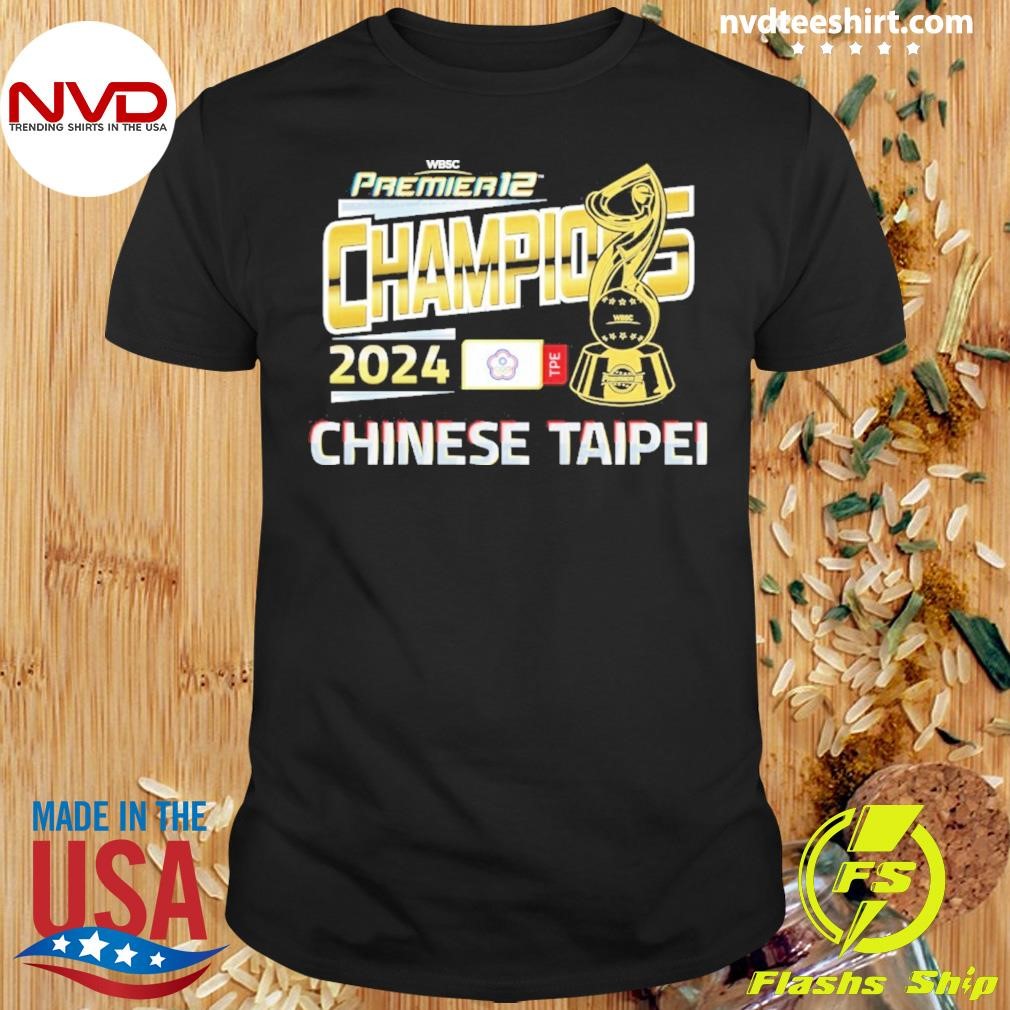 Wbsc Premier12 Champions 2024 Chinese Taipei Shirt