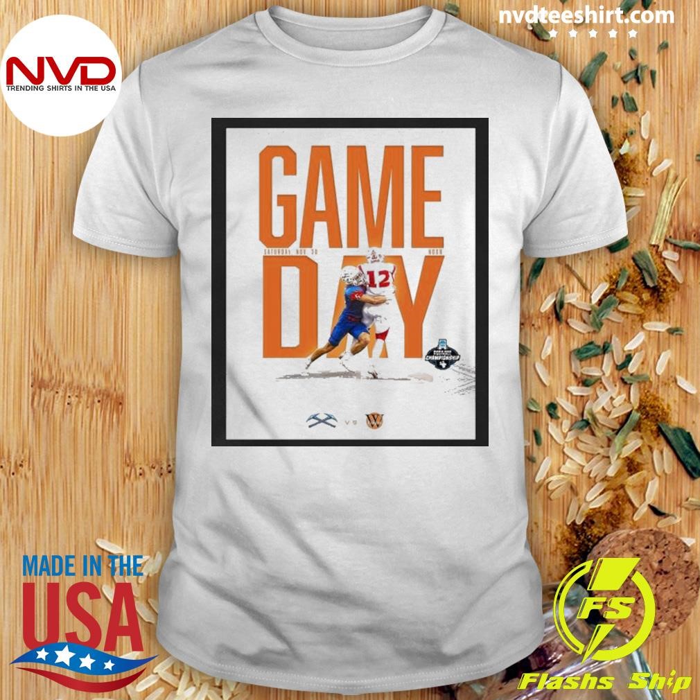 Wisconsin–platteville Pioneers Vs Wartburg Knights 2024 Division Iii Football Champions Gameday Saturday Nov 30 2024 Shirt