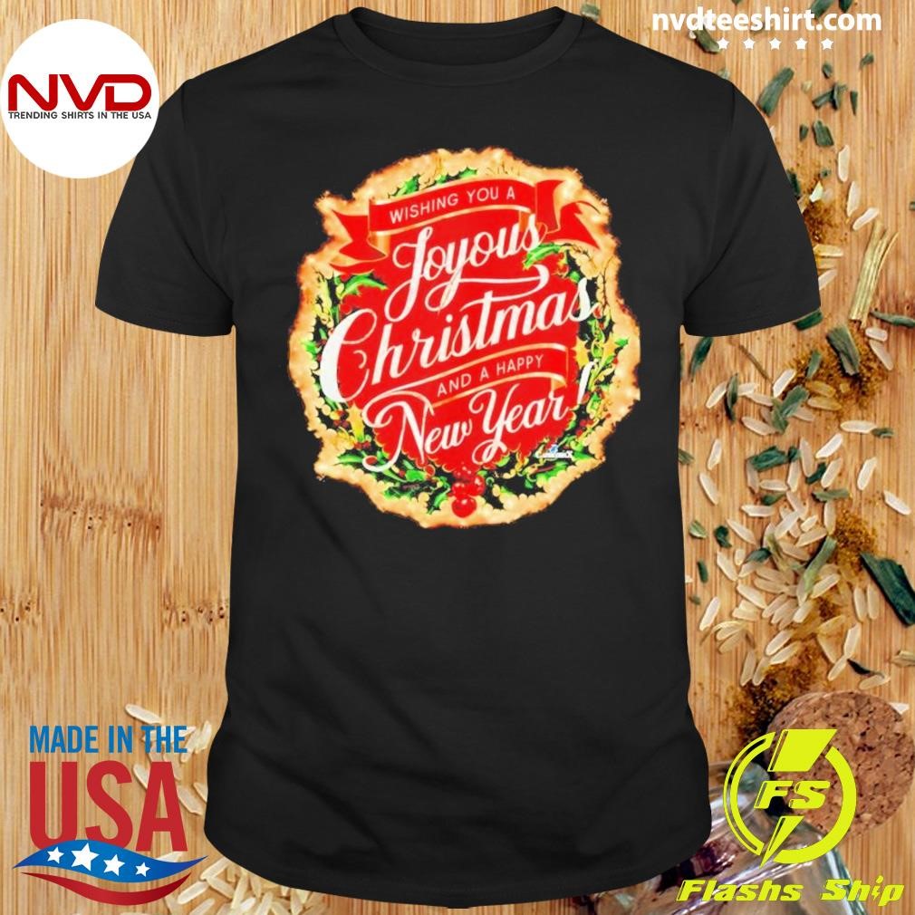 Wishing You A Joyous Christmas And A Happy New Year 2025 Shirt