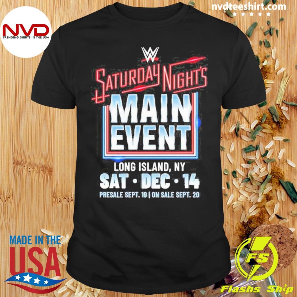 Wwe Saturday Night’s Main Event Shirt