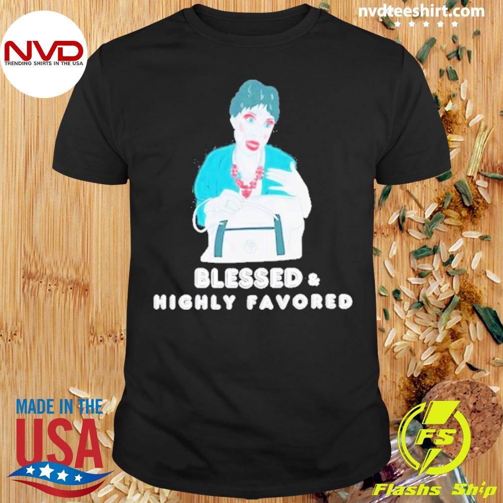 Aunt Pam Blessed & Highly Favored Shirt