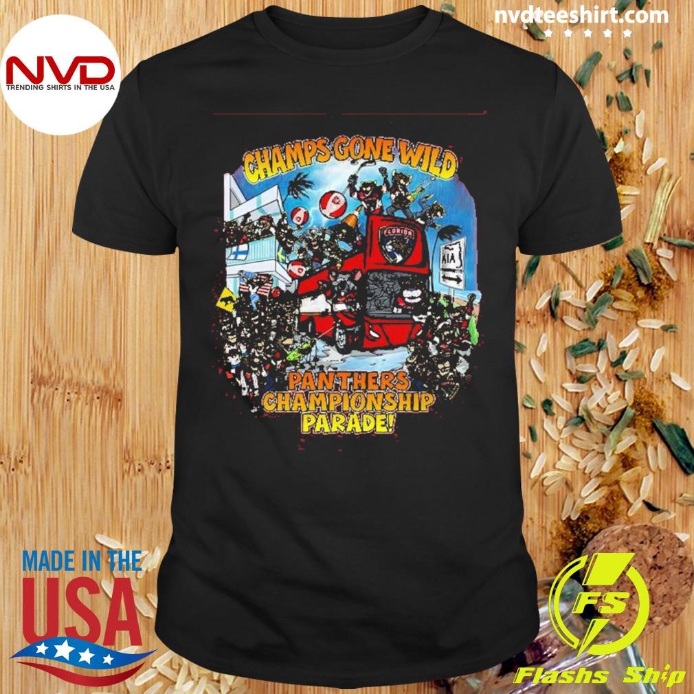 lorida Panthers I Survived Champs Gone Wild Parade Shirt