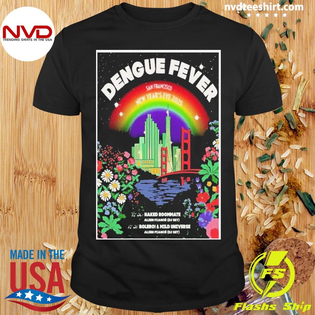 Dengue Fever December 30-31 2024 Alien Fiance Shirt