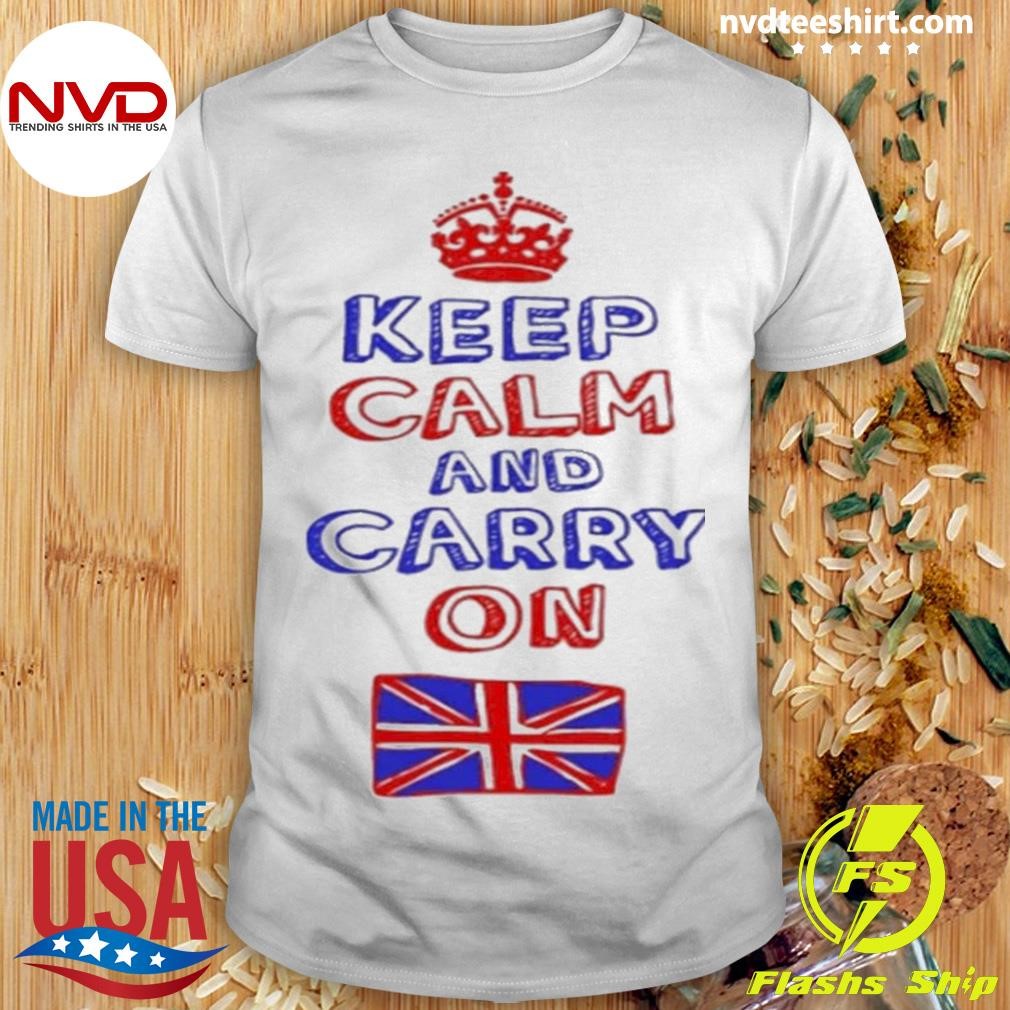 Keep Calm And Carry On England Flag Shirt