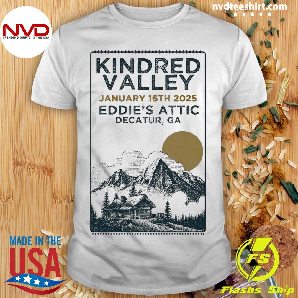 Kindred Valley At Eddie's Attic In Decatur GA On Jan 16 2025 Tour Shirt