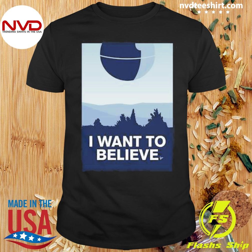 My I Want To Believe Minimal Shirt