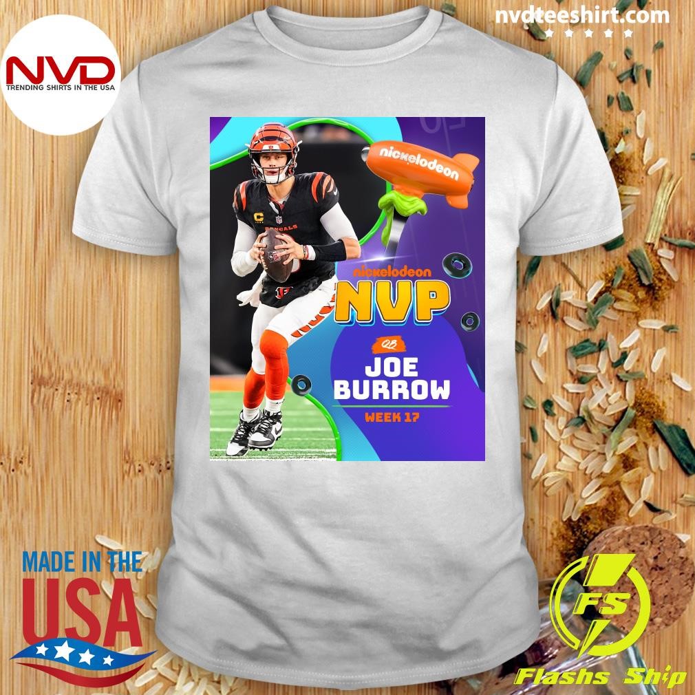 Nickelodeon Nvp Joe Burrow Wearing Week 17 NVP Shirt